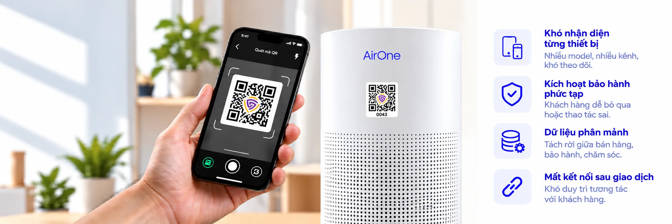 Khách hàng quét QR trên máy lọc không khí AirOne — những khoảng trống thường gặp sau bán hàng